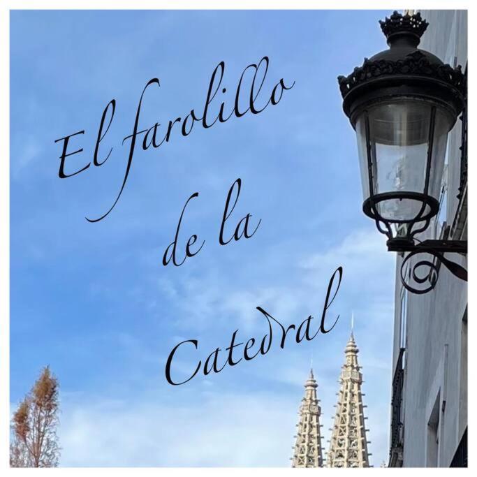 El Farolillo De La Catedral Vivienda De Uso Turistico Vut 9/251 Leilighet Burgo Eksteriør bilde